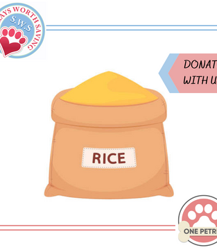 Donate to Strays Worth Saving - 1kg of Rice